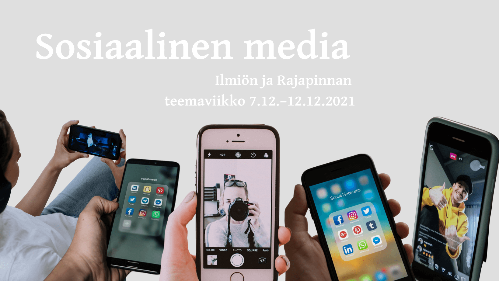 Sosiaalinen Media teemaviikko Ilmi Sosiaalinen Media teemaviikko Ilmi